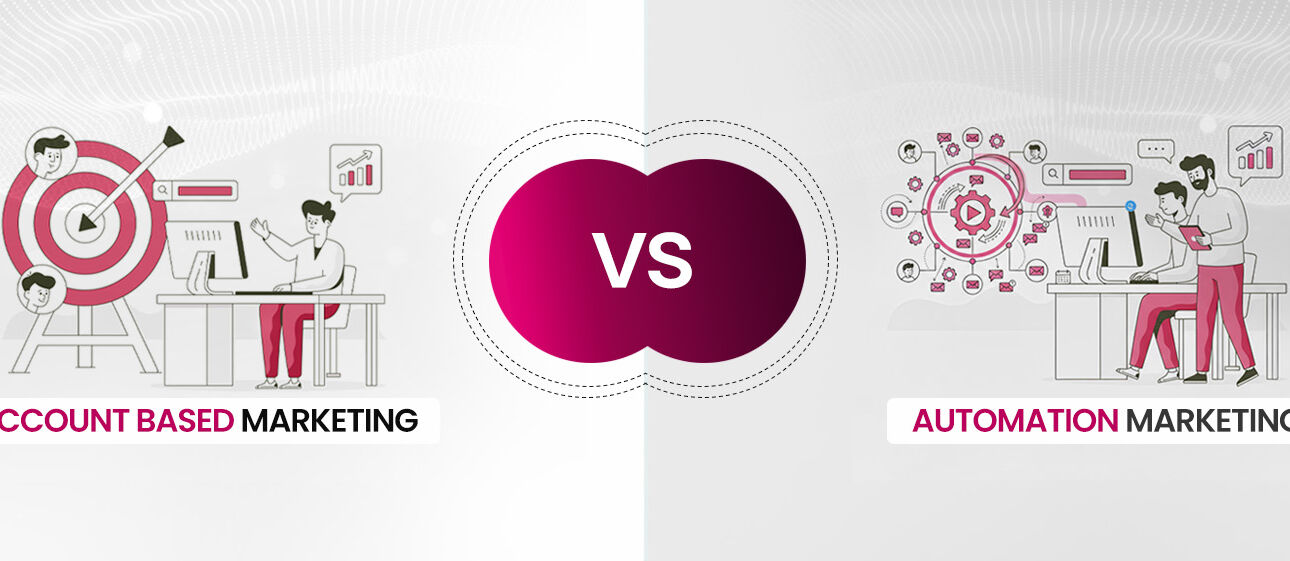 Account Based Marketing vs Marketing Automation